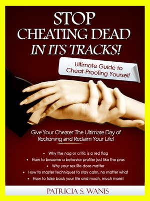 cover image of Stop Cheating Dead In Its Tracks! Ultimate Guide to Cheat-Proofing Yourself